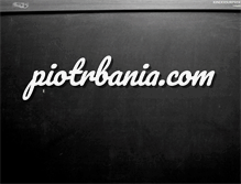 Tablet Screenshot of piotrbania.com